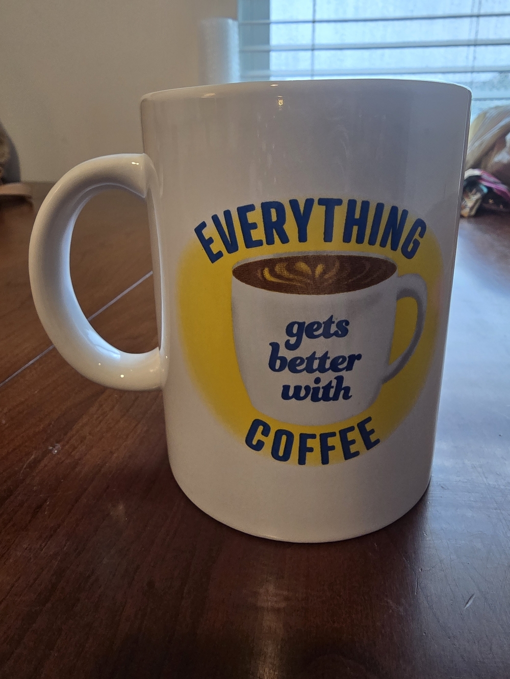 White Coffee Mug - "Everything Gets Better with Coffee", New With Tags!